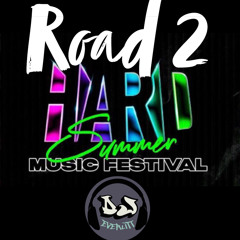 ROAD 2 HARD SUMMER