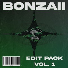 Bonzaii Edit Pack Vol. 1