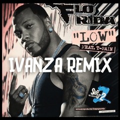 Flo Rida - Low (Ivanza Remix) (Clean Extended) (FILTERED FOR COPYRIGHT)