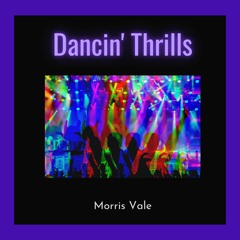Dancin' Thrills