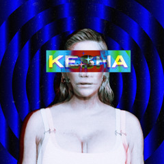 WAKE UP / KE$HA