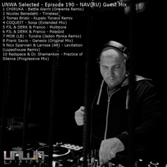UNWA Selected - Episode 190 - NAV (RU) Guest Mix