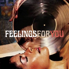Feelings for You (Original Mix)