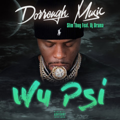 Wu Psi (feat. Dj Drama)
