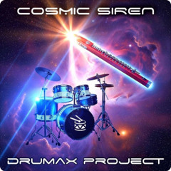 DRUMAX 64 / COSMIC SIREN