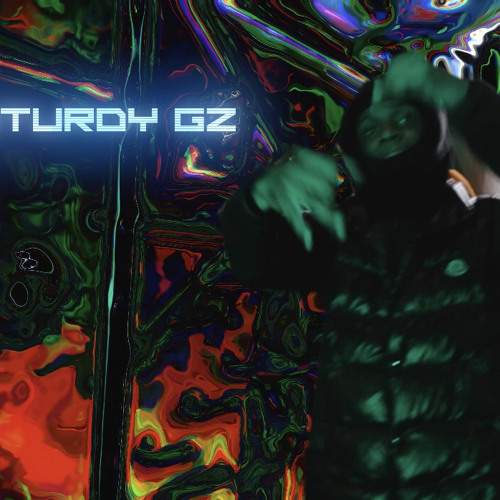 Sturdy Gz - Get Crazy