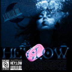 hey;low