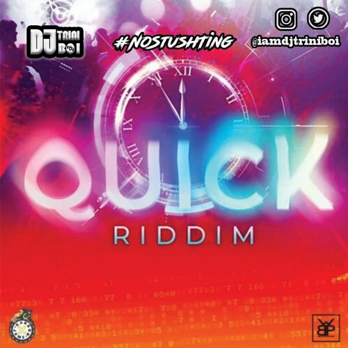 QUICK RIDDIM (SOCA 2023) | @IAMDJTRINIBOI