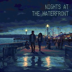 Nights At The Waterfront