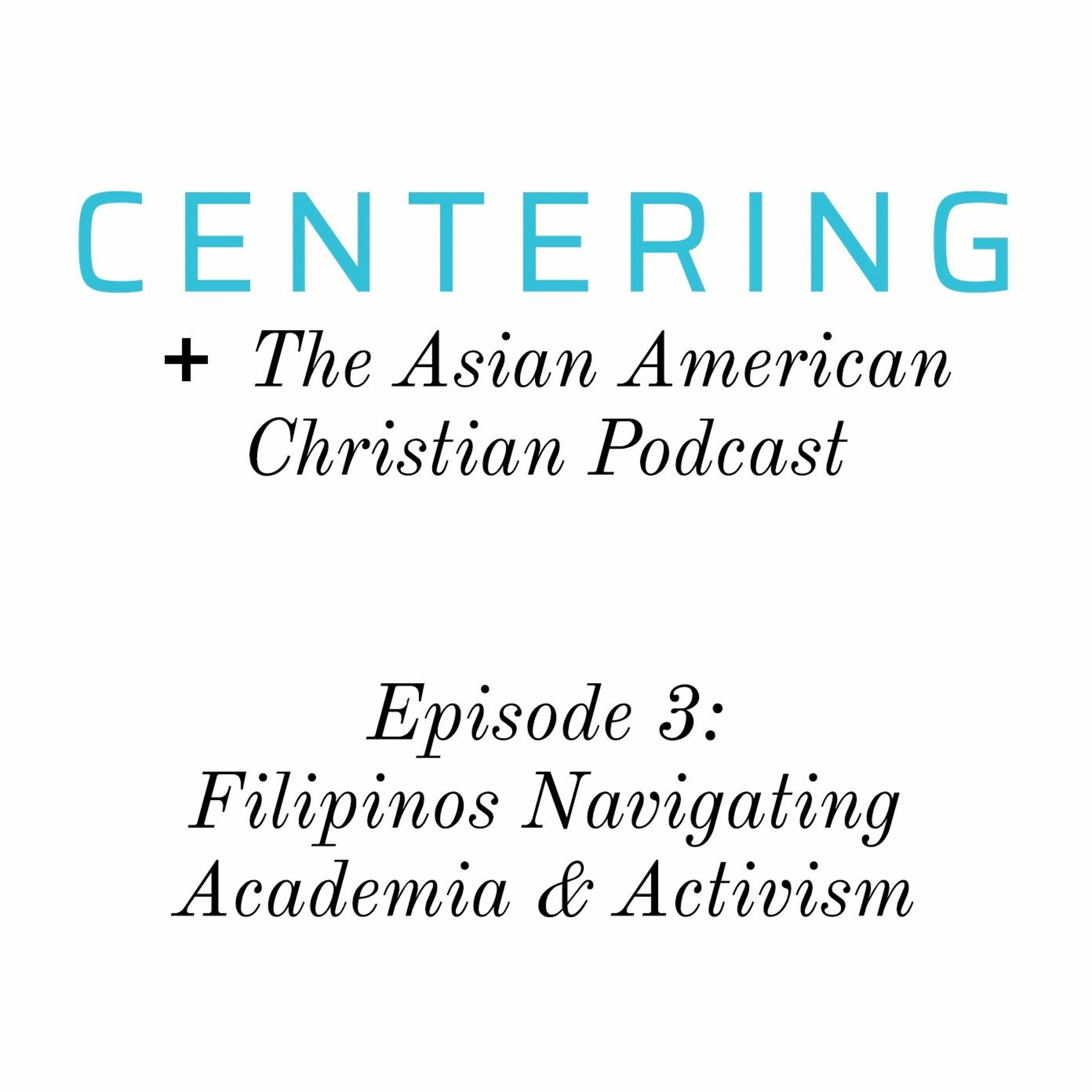 Centering: The Asian American Christian Podcast