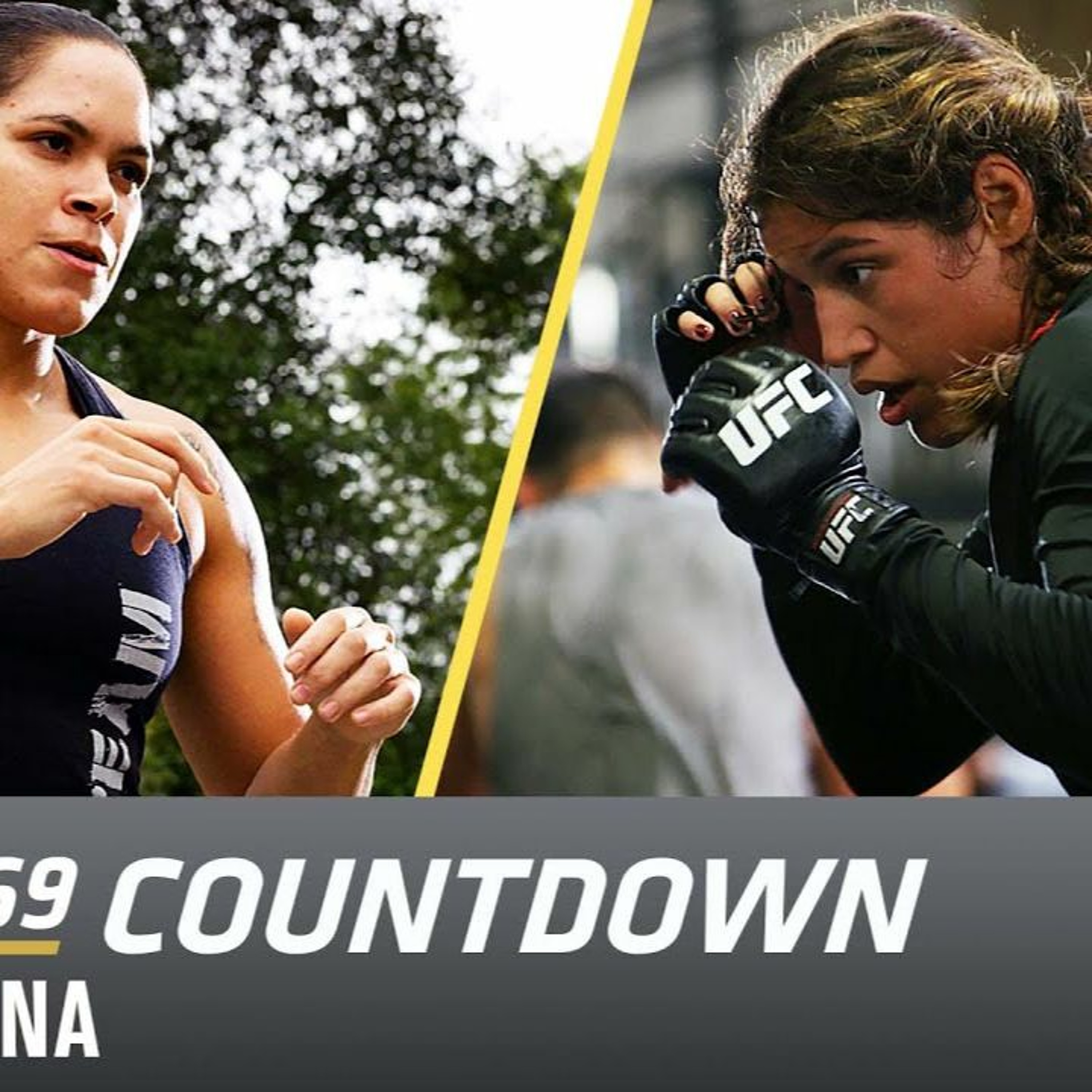 Nunes vs. Peña: UFC 269 Countdown | #UFC #UFC269 #MMA episode artwork