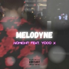 Melodyne feat. Yoco X