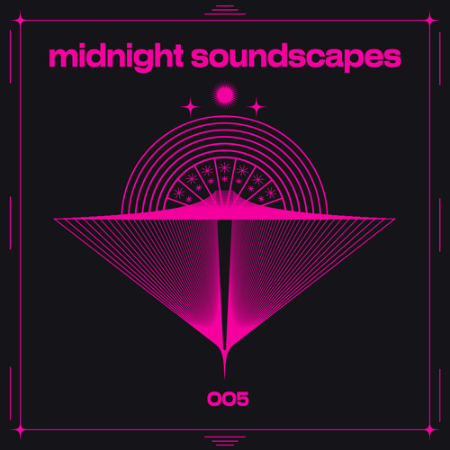 Midnight Soundscapes 005