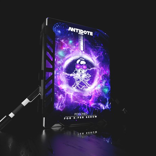 DUBSTEP SERUM PRESETS & WAVETABLES | POISONED for Xfer Serum