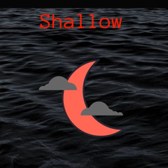 Shallow