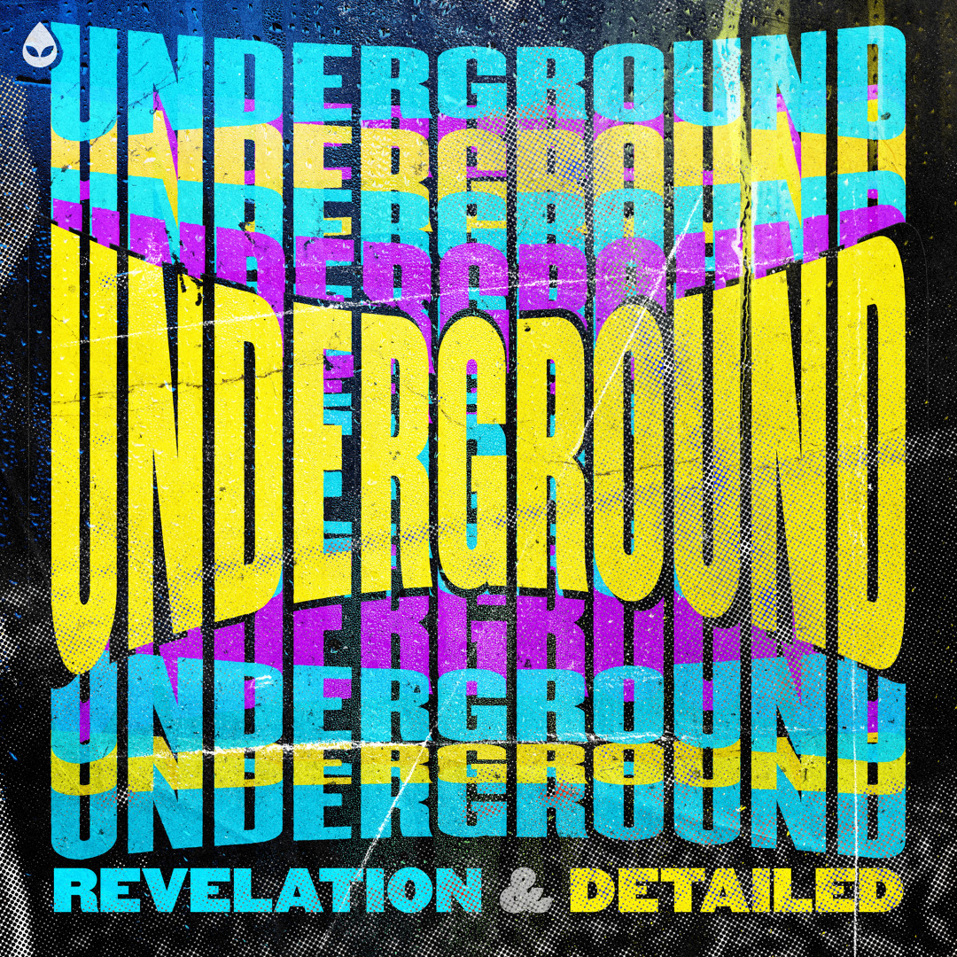 Stream Revelation & Detailed - UNDERGROUND by Dirty Workz | Listen