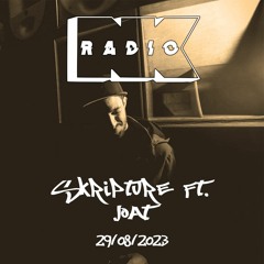 NK Radio w. Skripture ft. Joat - 29/08/2023
