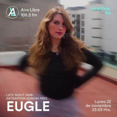 Aire Libre 16: Eugle