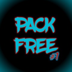 PACK FREE #1 - MUSICA EXCLUSIVA (LINK DE LA DESCRIPCIÓN)