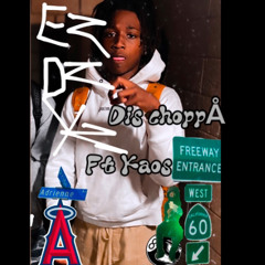 Dis ChoppÅ (ft kaos)