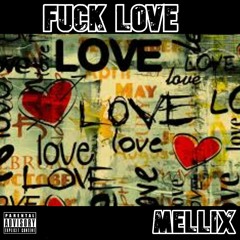 Fuck Love