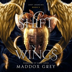 Retail Sample   A Shift In Wings