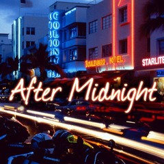 AFTER MIDNIGHT