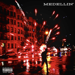 MEDELLIN’ - (Official Audio)