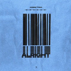 Adrien Toma - Alright [YR042]
