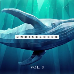 VANIC | UNDISCLOSED VOL. 3