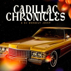 Cadillac Chronicles