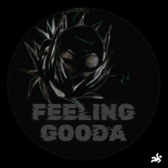 Feeling Gooda