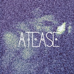 Atease