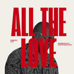 PREMIERE | Everything Is Art & WhoMadeWho - All The Love (Mamöro Edit)