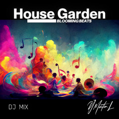 House Garden #54 - Funky House - 14 November 2025