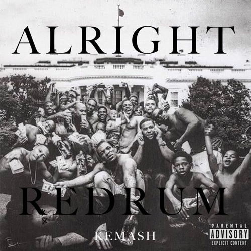 ALRIGHT REDRUM - KEMASH