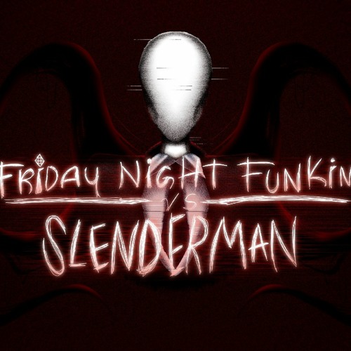 Engage [V2] - FNF VS. Slenderman [OST]