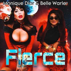 Fierce (Feat. Belle Warler)