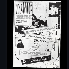 Tonic w/ Ludus & Rizzo - July 18th 2025