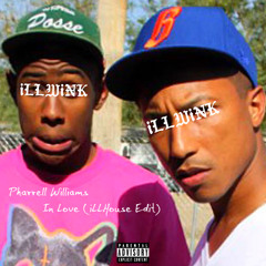 PHARRELL WILLIAMS - IN LOVE [IFHY] (iLLHouse Edit)