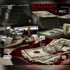 Deadman (Prod.stillColdX)