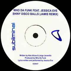 Shiny Disco Balls (Jamis Remix) [feat. Jessica Eve]