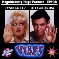 Episode 238 - Vibes