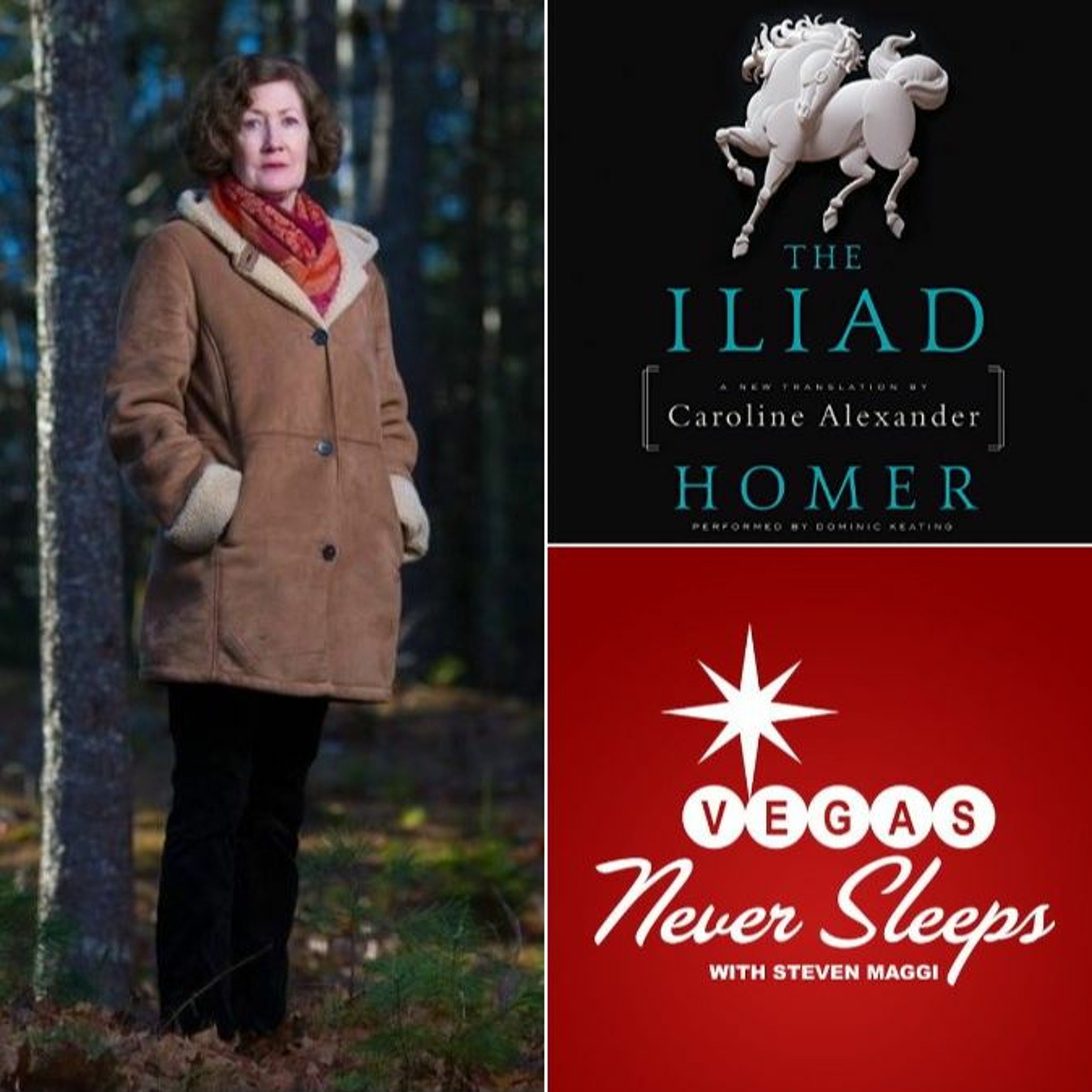 ”The Iliad .... and More” - The Complete Caroline Alexander Interview