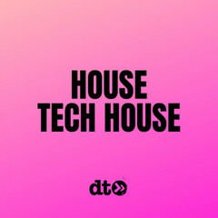 House Music / Tech House Music