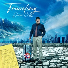 Dario Cruz - Traveling (Official Audio)