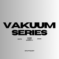 @VAKUUMSERIES No.1 LIVE 18.01.2025 23-01 Uhr - BLUUE