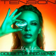 Kylie Minogue - Tension (Double Dipped Remix)