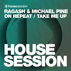 Ragash & Michael Pine - On Repeat