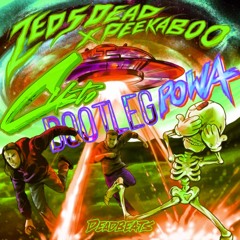 Zeds Dead & Peekaboo - POWA (CUSTO Bootleg)